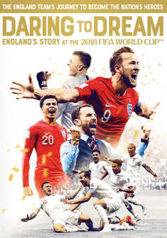 Daring to Dream: Englands Story at the 2018 FIFA World Cup (DVD)