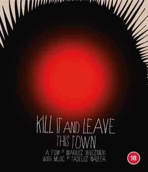 Kill It and Leave This Town (Blu Ray)