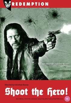 Shoot the Hero (Danny Trejo) (DVD)