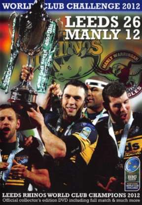 World Club Challenge 2012: Leeds 26 Manley 12 (DVD)