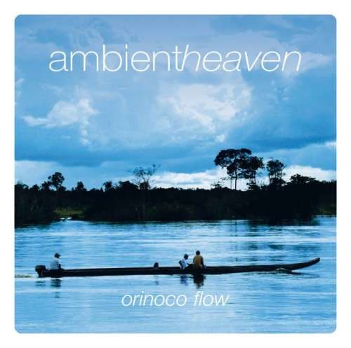 Ambient Heaven: Orinoco Flow (CD) - stock on hand