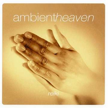 Ambient Heaven: Reiki (CD) - stock on hand