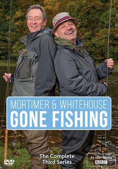 Mortimer and Whitehouse Gone Fishing - Series 3 (DVD)