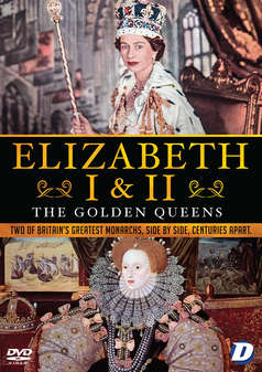 Elizabeth I and II - The Golden Queens (DVD)