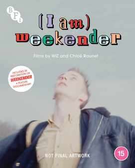 I Am Weekender (Blu Ray)