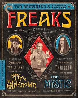 Freaks/The Unknown/The Mystic: Tod Brownings Sideshow Shockers (Blu Ray) - Criterion Collection