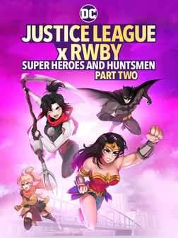 Justice League X RWBY - Super Heroes And Huntsmen Part 2 (Blu Ray)