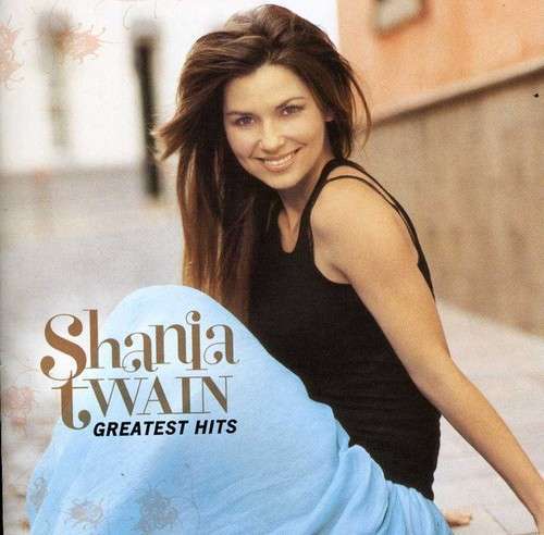 Shania Twain: Greatest Hits (CD)