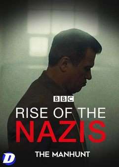 Rise of the Nazis 4: The Manhunt (DVD)