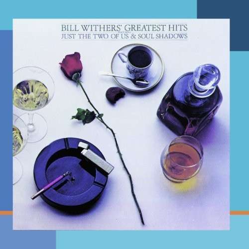 Bill Withers: Greatest Hits (CD)