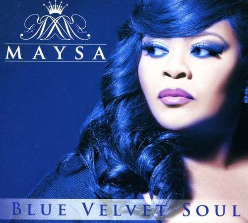 Maysa: Blue Velvet Soul (CD)