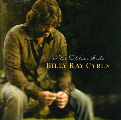 Billy Ray Cyrus: The Other Side (CD)