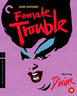 Female Trouble (Blu Ray) - Criterion Collecion