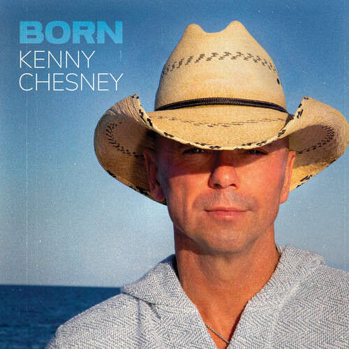 Kenny Chesney: Born (CD)