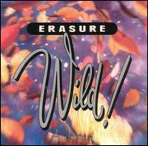Erasure: Wild (CD)