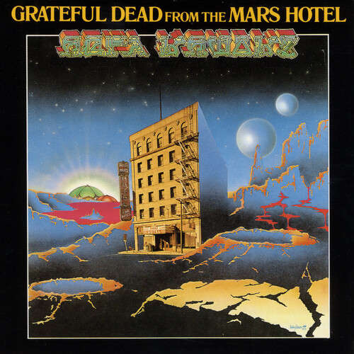 Grateful Dead: From the Mars Hotel (Vinyl LP)