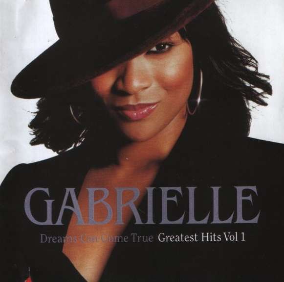 Gabrielle: Dreams can come true - Greatest Hits Vol. 1 (CD)