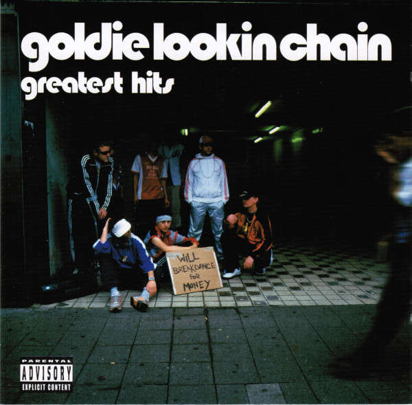 Goldie Lookin Chain: Greatest Hits (CD)