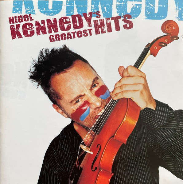 Nigel Kennedy: Greatest Hits (CD)