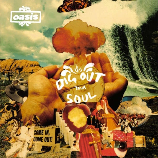 Oasis: Dig Out Your Soul (CD)