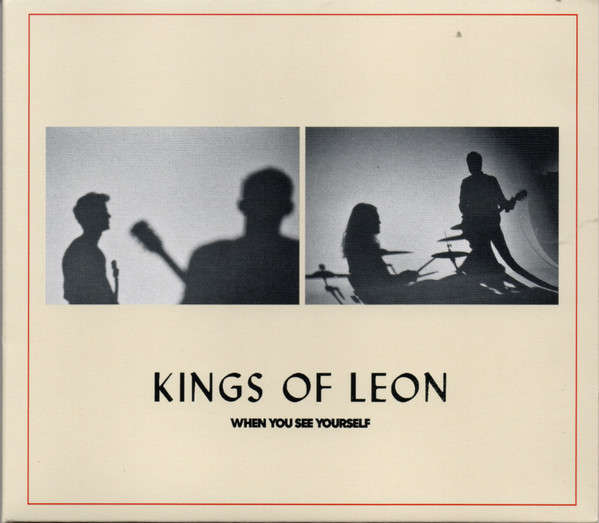 Kings of Leon: When You See Yourself (CD)