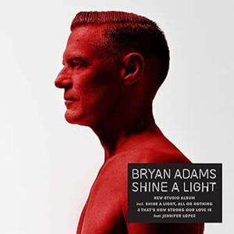 Bryan Adams: Shine a Light (CD)