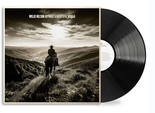 Willie Nelson: Oh What a Beautiful World (Vinyl LP)