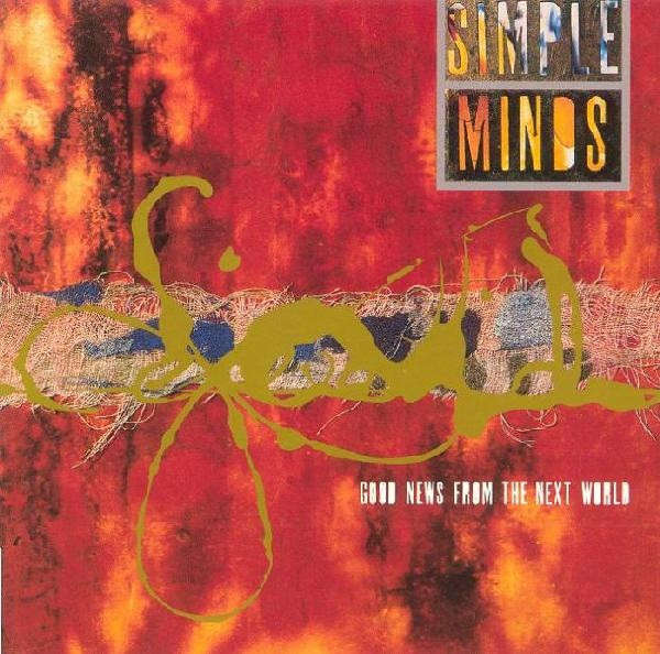 Simple Minds: Good News from the Next World (CD)