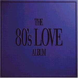 80s Love Album, The (CD)