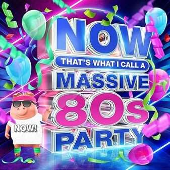 Now Thats What I Call A Massive 80s Party (CD)