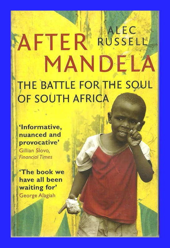 PAPERBACK - AFTER MANDELA BY ALEC RUSSELL  [CONDITION EXCELLENT]