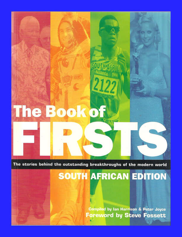 SOFT COVER - THE BOOK OF FIRSTS - SOUTH AFRICAN EDITION (CONDITION - NEW)