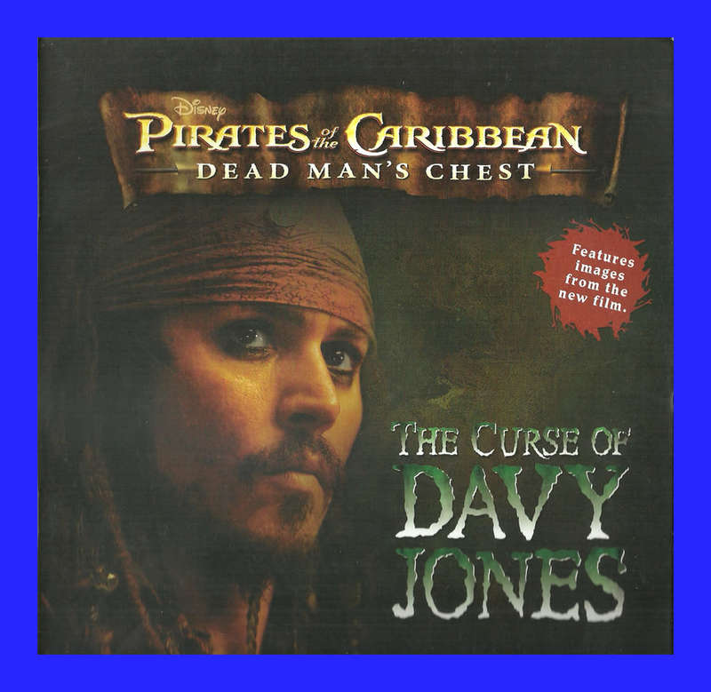 SOFT COVER - PIRATES OF THE CARIBBEAN - DEAD MAN`S CHEST [THE CURSE OF DAVEY JONES]