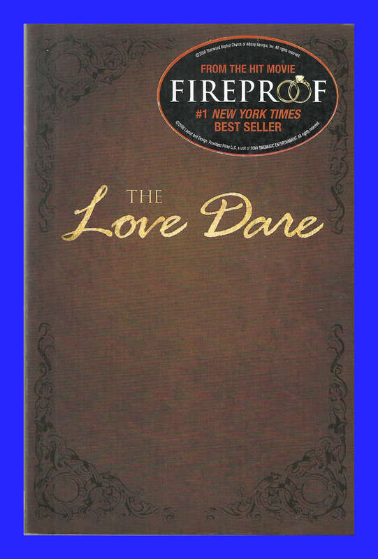 PAPERBACK - THE LOVE DARE BY STEPHEN & ALEX KENDRICK  [CONDITION AS NEW]