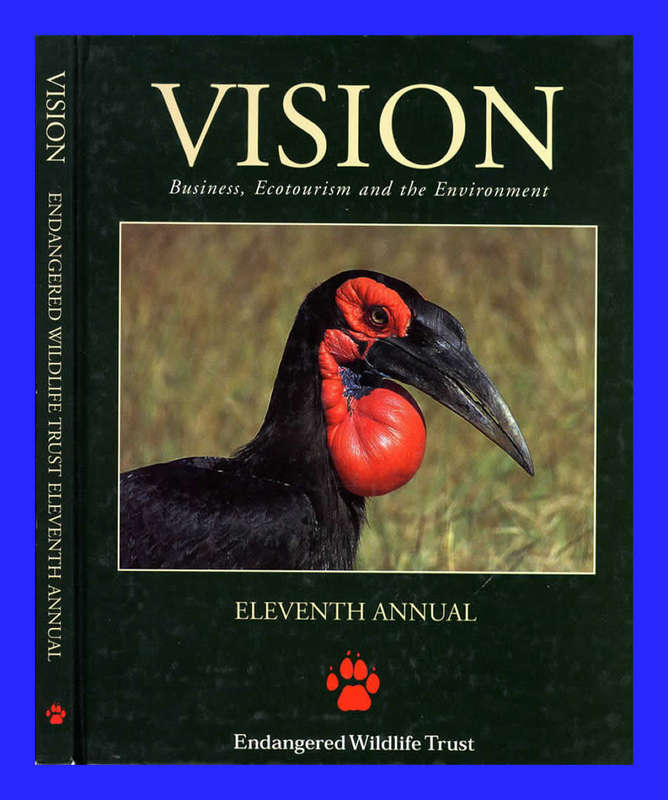HARD COVER  - VISION - BUSINESS, ECOTOURISM AND THE ENVIRONMENT (ELEVENTH ANNUAL EDITION)
