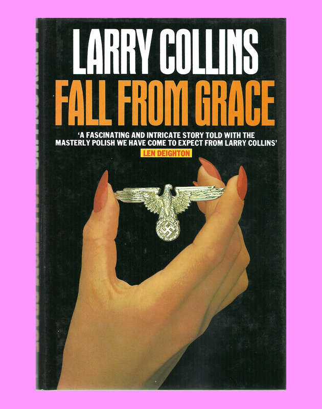 1st EDITION HARD COVER - FALL FROM GRACE BY LARRY COLLINS [NEVER BEEN OPENED]