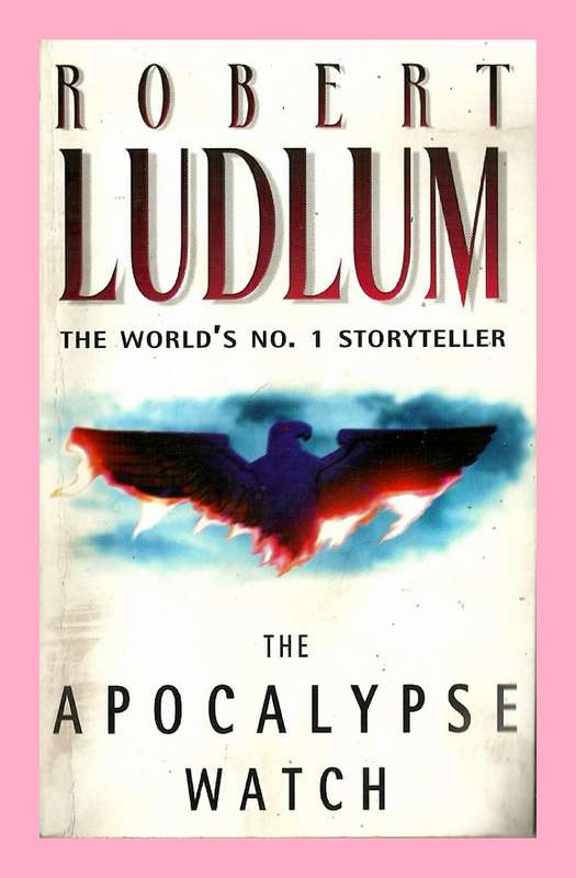 PAPERBACK - THE APOCALYPSE WATCH BY ROBERT LUDLUM [CONDITION VERY GOOD]