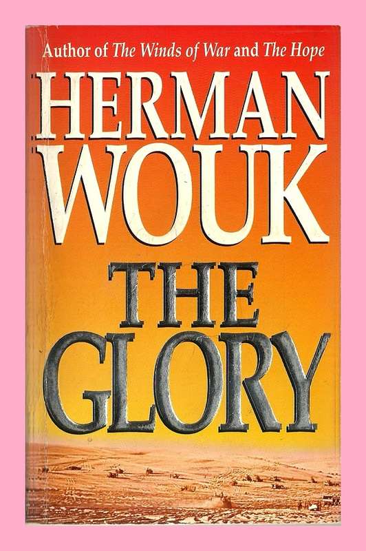 PAPERBACK - THE GLORY BY HERMAN WOUK [CONDITION EXCELLENT]