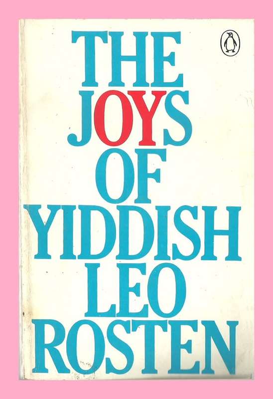 RARE PAPERBACK - THE JOYS OF YIDDISH BY LEO ROSTEN (CONDITION EXCELLENT)