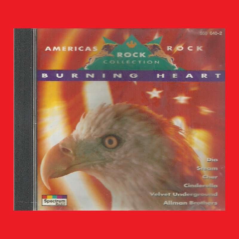 MUSIC CD - AMERICAS ROCK COLLECTION - BURNING HEART