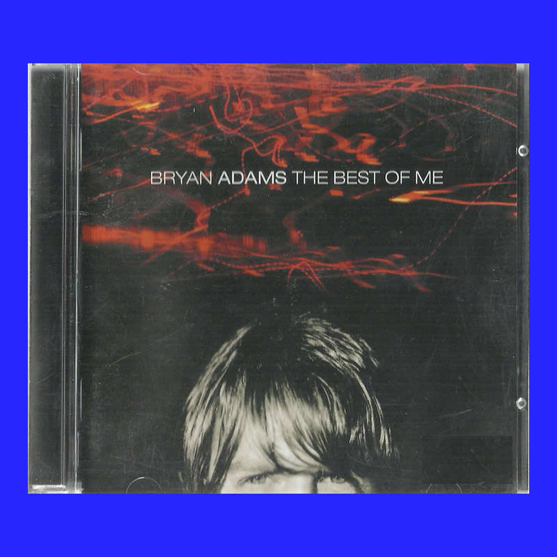 MUSIC CD  - BRYAN ADAMS - THE BEST OF ME (CONDITION - AS NEW)