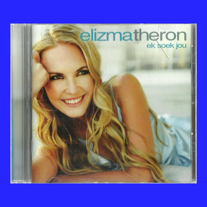 MUSIC CD - ELIZMA THERON - EK SOEK JOU  ( CONDITION - AS NEW)