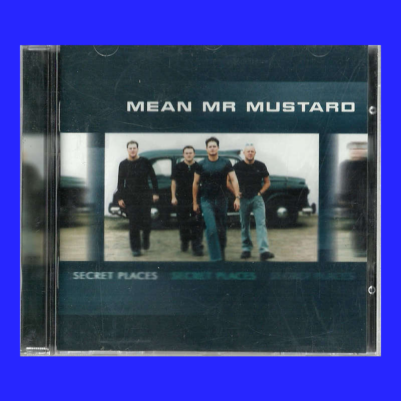 MUSIC CD  - MEAN Mr MUSTARD - SECRET PLACES  (CONDITION - EXCELLENT)