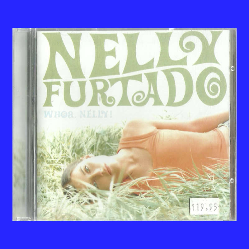 MUSIC CD  - NELLY FURTADO - WHOA NELLY! (CONDITION - EXCELLENT)