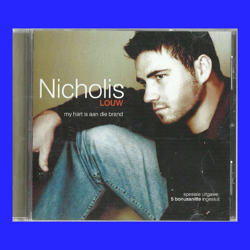 MUSIC CD - NICHOLIS LOUW - MY HART IS AAN DIE BRAND  (CONDITION - AS NEW)