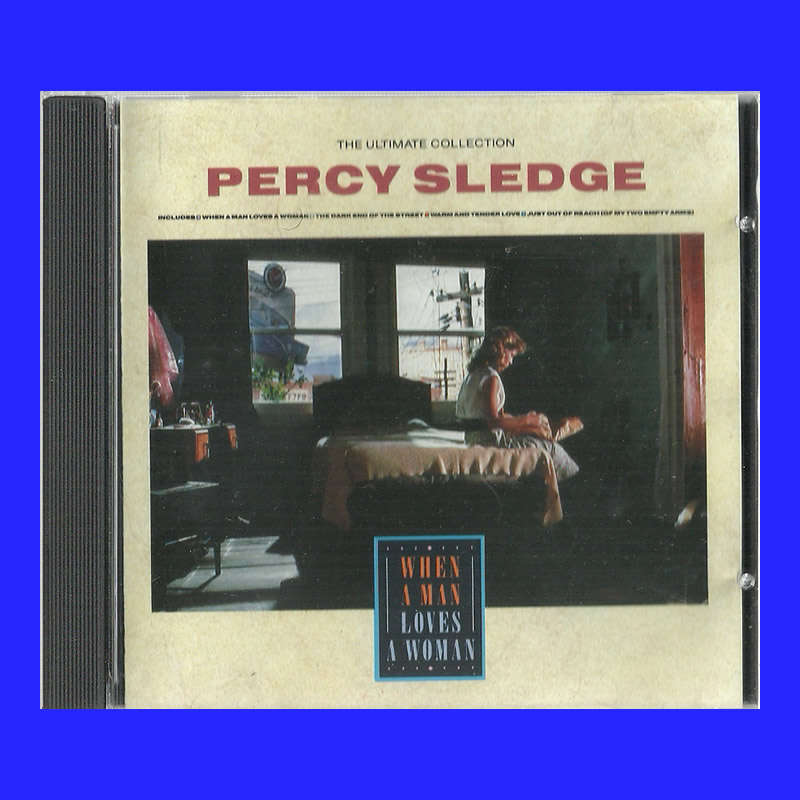 MUSIC CD  - PERCY SLEDGE - WHEN A MAN LOVES A WOMAN (CONDITION - NEW)