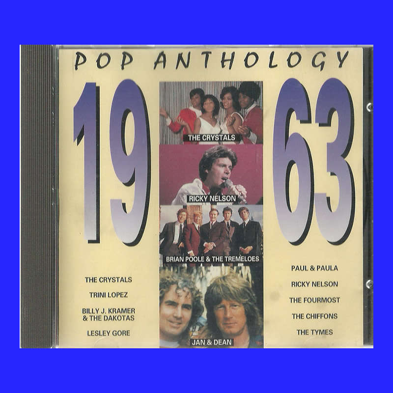 MUSIC CD  - POP ANTHOLOGY - 1963 (CONDITION - NEW)