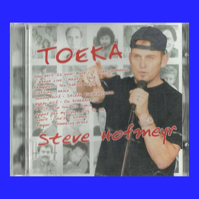 MUSIC CD - STEVE HOFMEYR - TOEKA  (CONDITION - EXCELLENT)