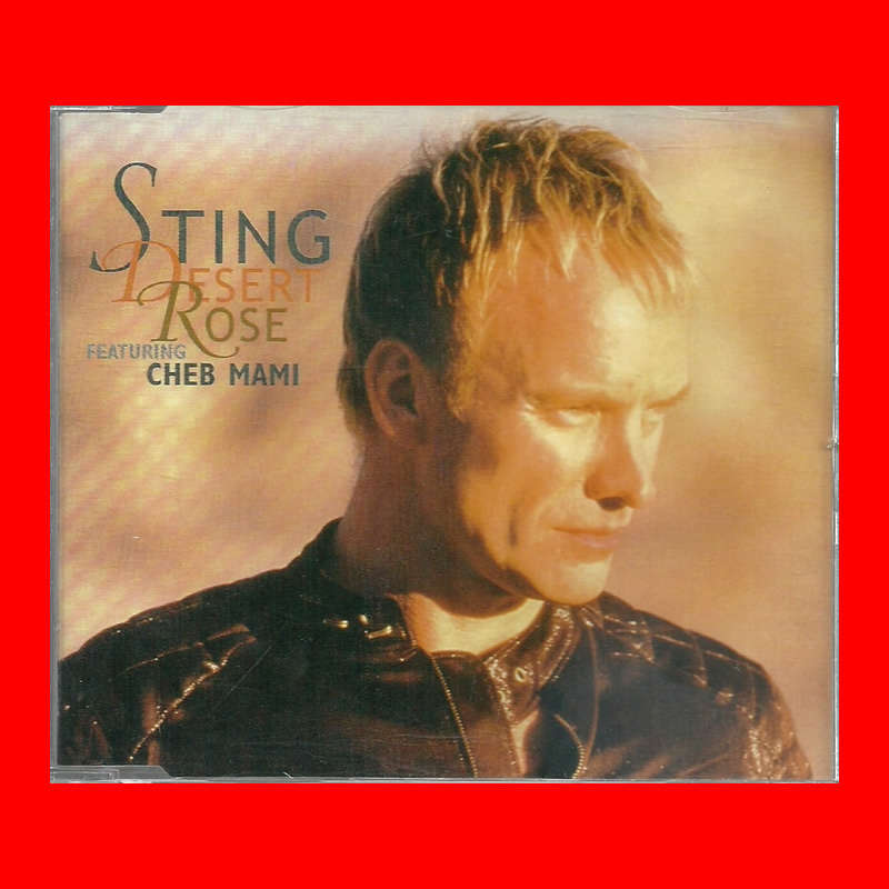 MUSIC CD - STING - DESERT ROSE [FEATURING CHEB MAMI]