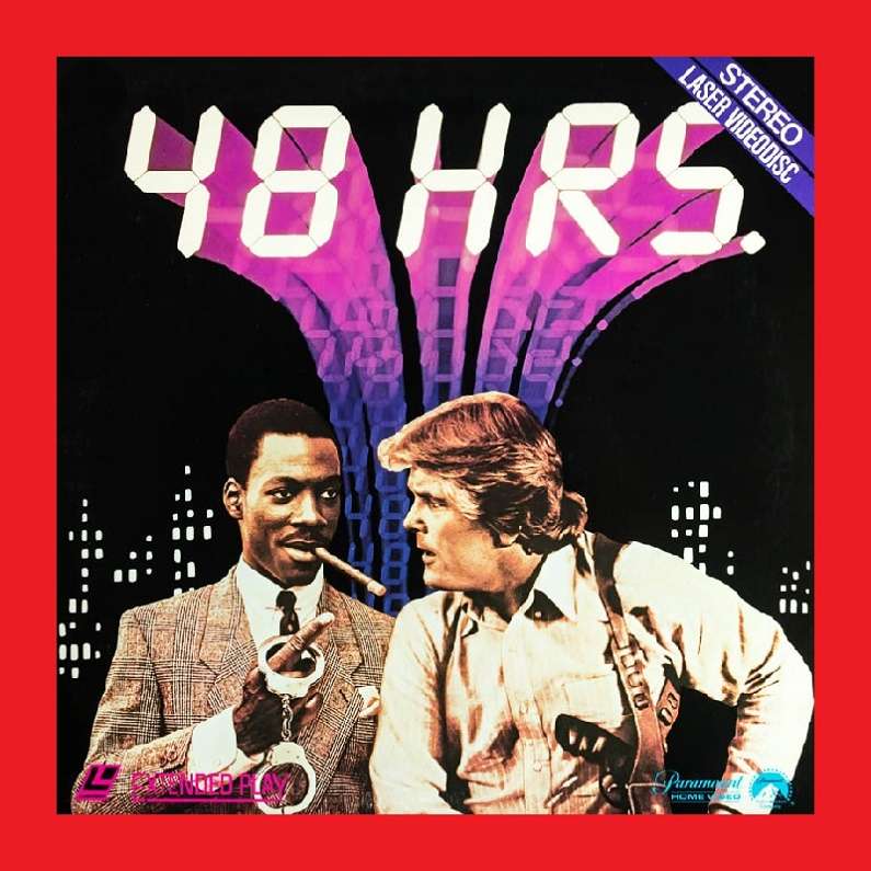 LaserDisc - 48 HRS. (1982)